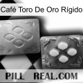 Café Toro De Oro Rígido 38